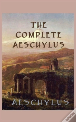 Capa do artigo The Complete Aeschylus