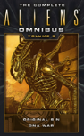 The Complete Aliens Omnibus: Volume Five (Original Sin, Dna War)