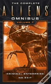 Capa do artigo The Complete Aliens Omnibus: Volume Seven (Criminal Enterprise, No Exit)
