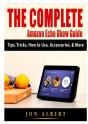 The Complete Amazon Echo Show Guide - Preview