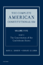 The Complete American Constitutionalism, Volume Five, Part I - Preview
