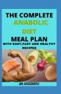 The Complete Anabolic Diet Meal Plan - Preview