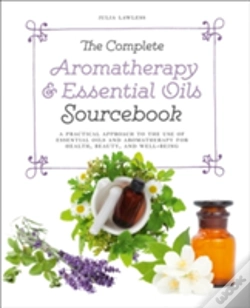 Capa do artigo The Complete Aromatherapy & Essential Oils Sourcebook - New 2018 Edition