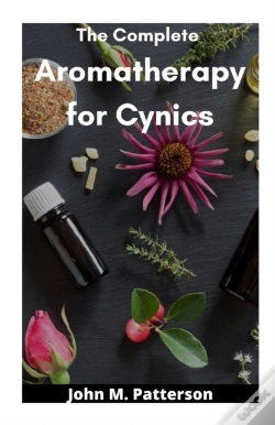 Capa do artigo The Complete  Aromatherapy For Cynics