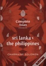 The Complete Asian Cookbook - Sri Lanka And The Philippines