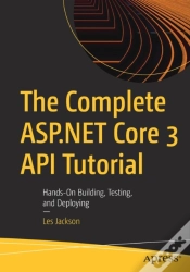 Capa do artigo The Complete Asp.Net Core 3 Api Tutorial