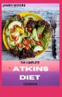 The Complete Atkins Diet Cookbook - Preview
