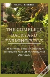 Capa do artigo The Complete Backyard Farming Bible