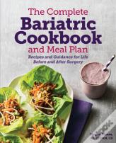 The Complete Bariatric Cookbook And Meal Plan