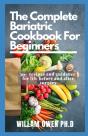 The Complete Bariatric Cookbook For Beginners - Preview