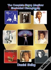 Capa do artigo The Complete Barry Manilow Illustrated Discography (Hardback)