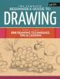 The Complete Beginner'S Guide To Drawing - Preview
