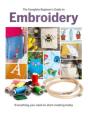 The Complete Beginner'S Guide To Embroidery - Preview