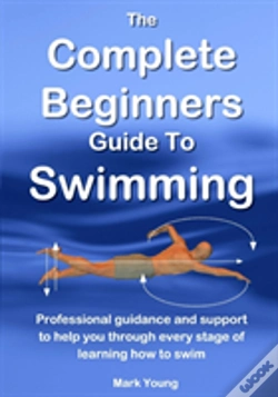 Capa do artigo The Complete Beginners Guide To Swimming