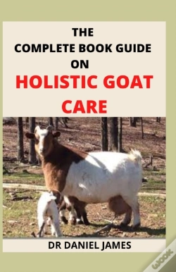 Capa do artigo The Complete Book Guide On Holistic Goat Care