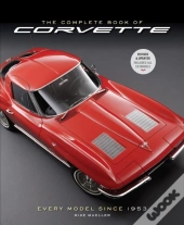 The Complete Book Of Corvette 5th Edition