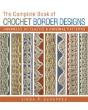 The Complete Book Of Crochet Border Designs - Preview