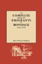 The Complete Book Of Emigrants In Bondage, 1614-1775 - Preview