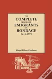 Capa do artigo The Complete Book Of Emigrants In Bondage, 1614-1775