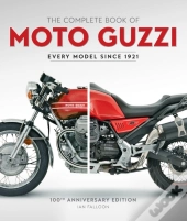 The Complete Book Of Moto Guzzi