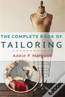 The Complete Book Of Tailoring