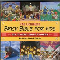 The Complete Brick Bible For Kids