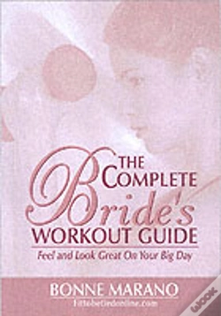 Capa do artigo The Complete Bride'S Workout Guide