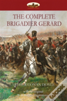 The Complete Brigadier Gerard