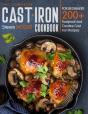 The Complete Cast Iron Cookbook For Beginners - Preview