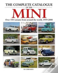 The Complete Catalogue Of The Mini