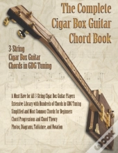 The Complete Cigar Box Guitar Chord Book