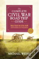 The Complete Civil War Road Trip Guide