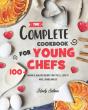 The Complete Cookbook For Young Chefs - Preview