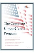 The Complete Credit Care (Tm) Program