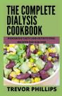 The Complete Dialysis Cookbook - Preview