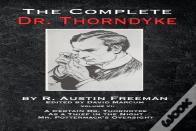 The Complete Dr. Thorndyke - Volume Vi