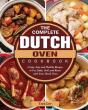 The Complete Dutch Oven Cookbook - Preview