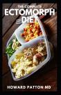 The Complete Ectomorph Diet - Preview