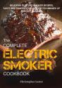 The Complete Electric Smoker Cookbook - Preview