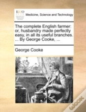 Capa do artigo The Complete English Farmer: Or, Husband