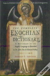 The Complete Enochian Dictionary