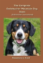 The Complete Entlebucher Mountain Dog Book - Preview