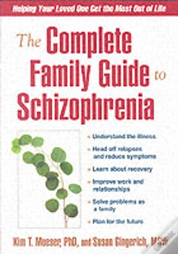 Capa do artigo The Complete Family Guide To Schizophrenia