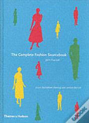The Complete Fashion Sourcebook