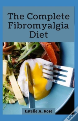 Capa do artigo The Complete Fibromyalgia Diet