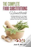 The Complete Food Substitutions Handbook