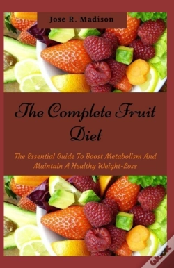 Capa do artigo The Complete Fruit Diet