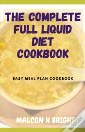 Capa do artigo The Complete Full Liquid Diet Cookbook