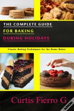 Capa do artigo The Complete Guide For Baking During Holidays
