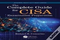 The Complete Guide For Cisa Examination Preparation